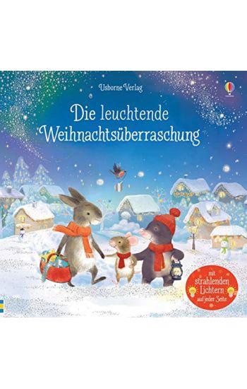 Die leuchtende Weihnachtsüberraschung