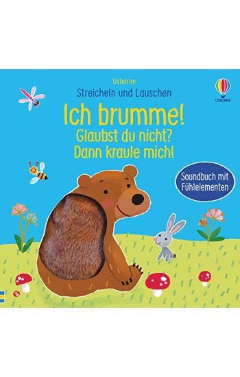 Streicheln und Lauschen: Ich brumme! Glaubst du nicht? Dann kraule mich!