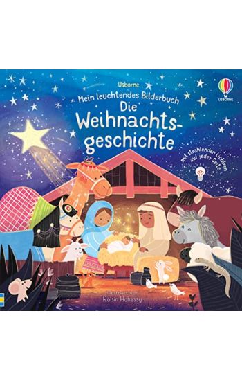 Mein leuchtendes Bilderbuch: Die Weihnachtsgeschichte