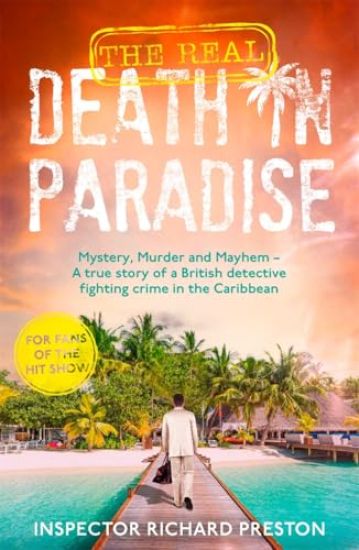 Real Death in Paradise
