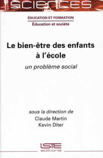 Le Bien-Ãatre Des Enfants Ã l'Ã(c)Cole: Un Problème Social