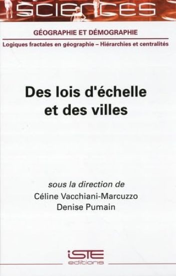 Des Lois d'Ã(c)Chelle Et Des Villes