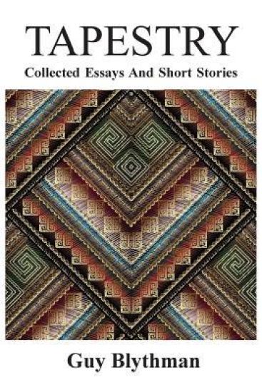 Tapestry: Collected Essays and Short Stories