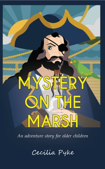 Mystery on the Marsh: An adventure story for older children