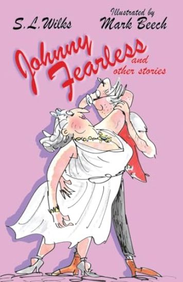 Johnny Fearless and Other Stories