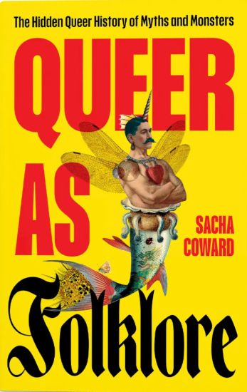 Queer as Folklore