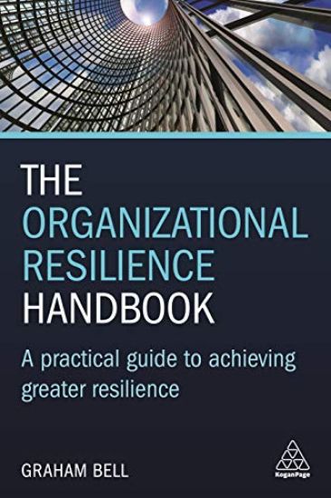 The Organizational Resilience Handbook