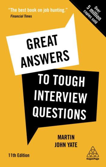 Great Answers to Tough Interview Questions