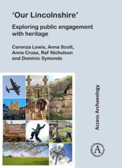 ‘Our Lincolnshire’: Exploring public engagement with heritage