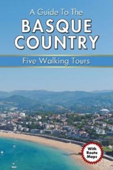 A Guide to the Basque Country