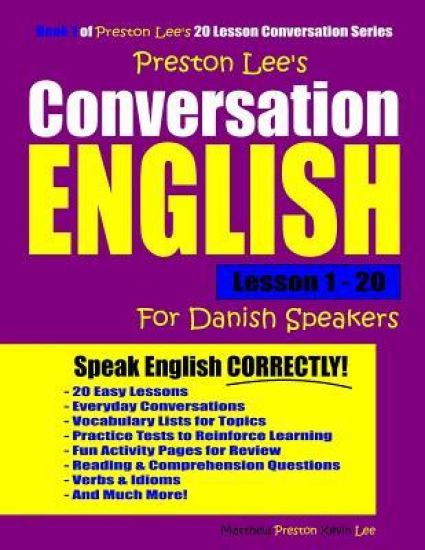 Preston Lee's Conversation English For Danish Speakers Lesson 1 - 20