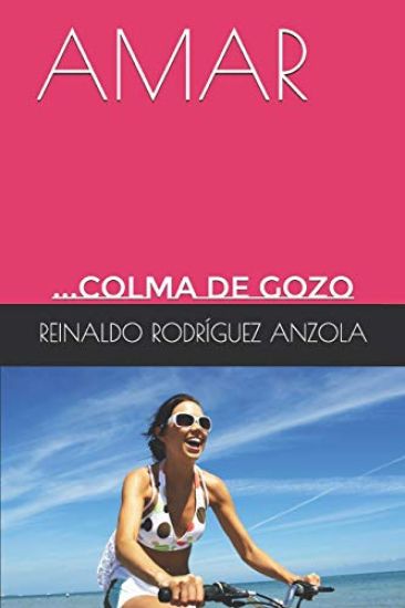 Amar: ...Colma de Gozo