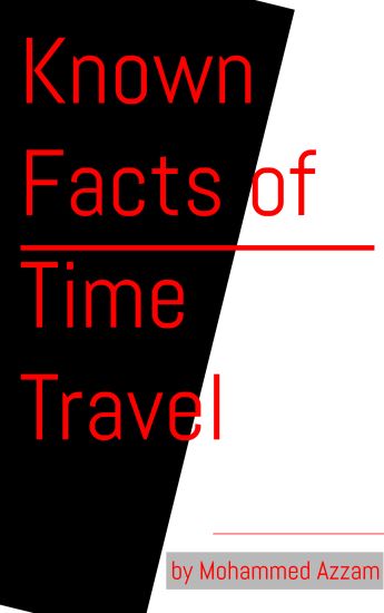 Known Facts of Time Travel
