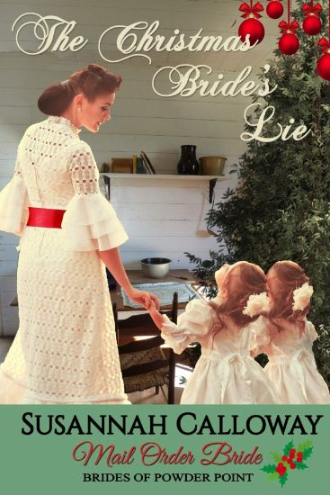 Mail Order Bride: The Christmas Bride's Lie