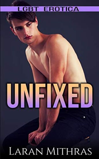 Unfixed: Lgbt Erotica