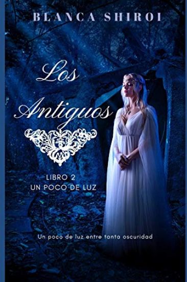 Los Antiguos 2: Un Poco de Luz Entre Tanta Oscuridad