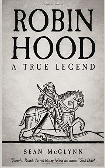 Robin Hood: A True Legend