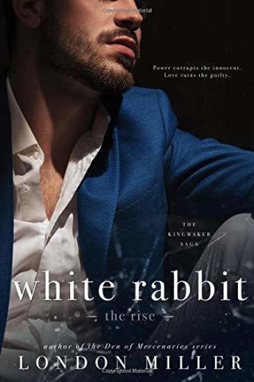 White Rabbit: The Rise