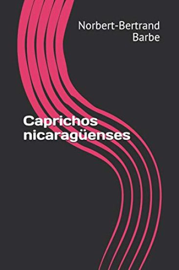 Caprichos nicaragüenses