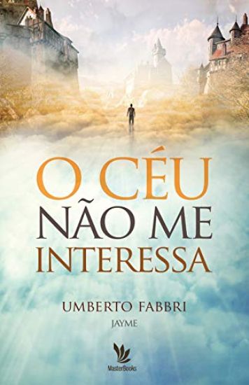 O céu não me interessa
