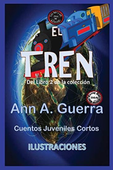 El Tren - Cuento No. 14: del Libro 2 de la Coleccion