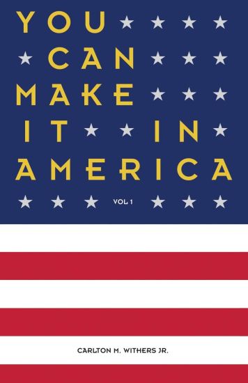 You Can Make It in America