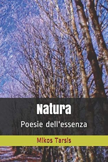 Natura: Poesie Dell'essenza