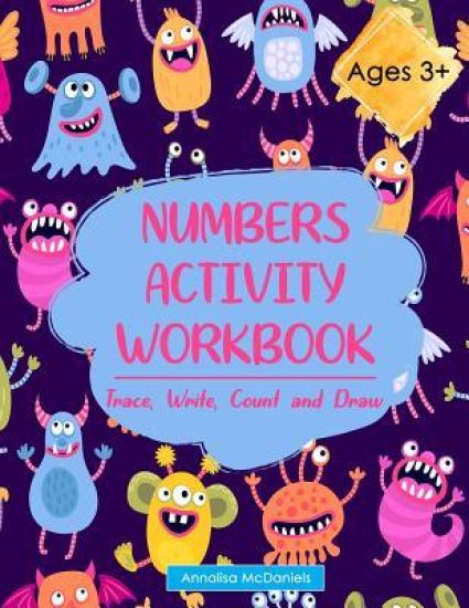 Numbers Activity Workbook: Trace, Write, Count and Draw