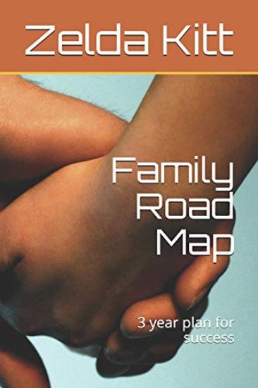 Family Road Map: 3 Year Plan for Success