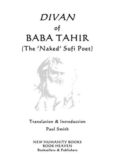 Divan of Baba Tahir: (the 'naked' Sufi Poet)