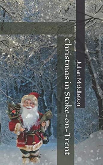 Christmas in Stoke-On-Trent