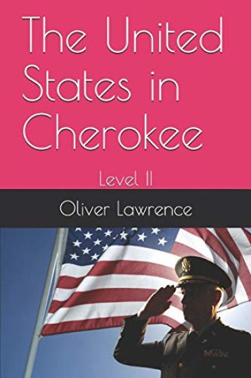 The United States in Cherokee: Level II