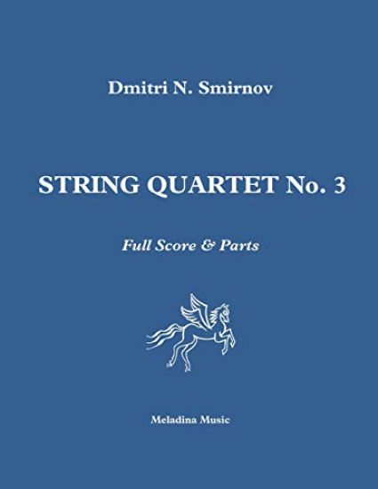 String Quartet No. 3: Full Score & Parts
