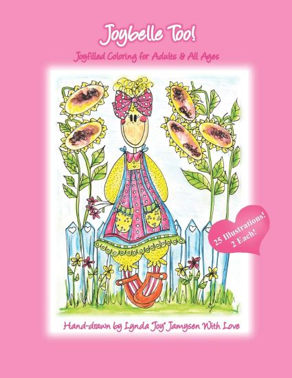 Joybelle Too!: Joyfilled Coloring for Adults & All Ages