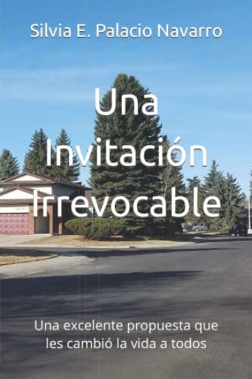 Una Invitación Irrevocable
