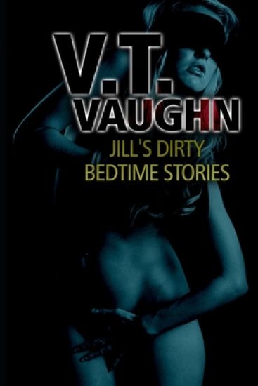 Jill's Dirty Bedtime Stories