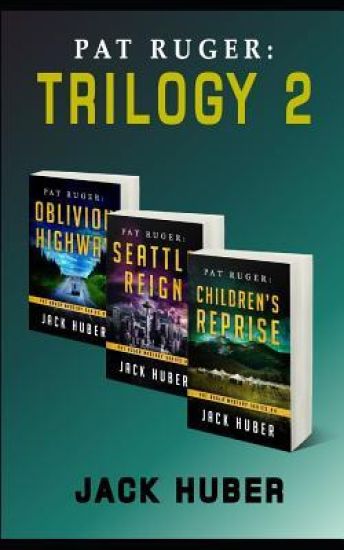 Pat Ruger: Trilogy 2: Books 4-6 of the Pat Ruger Mystery Series