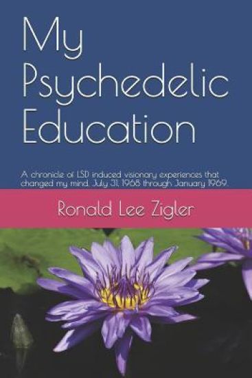 My Psychedelic Education