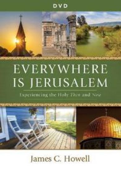 Everywhere Is Jerusalem