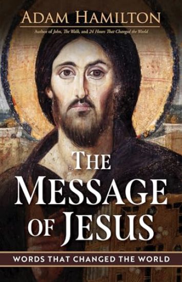 Message of Jesus, The