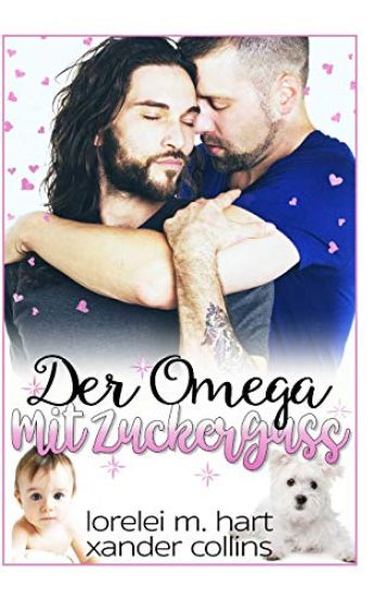 Der Omega Mit Zuckerguss: M/M Ohne Formwandlung M-Preg