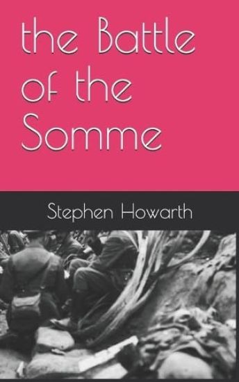 The Battle of the Somme