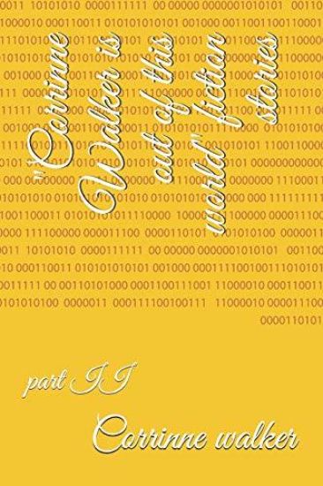 Corrinne Walker is out of this world fictional story