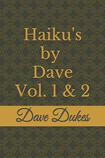 Haiku's by Dave Vol. 2: The Atheist Poet