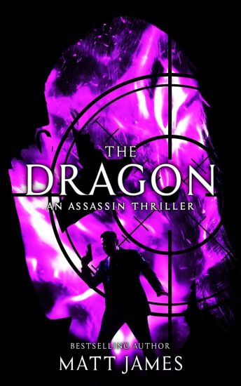 The Dragon: An Assassin Thriller