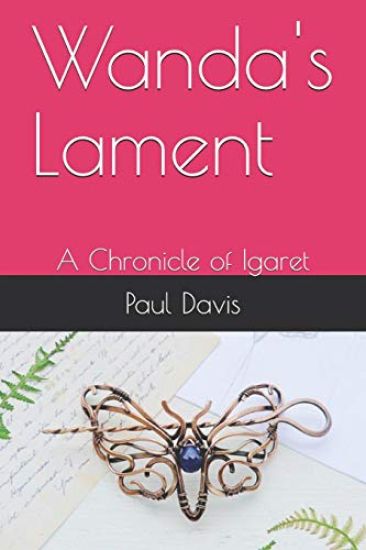 Wanda's Lament: A Chronicle of Igaret