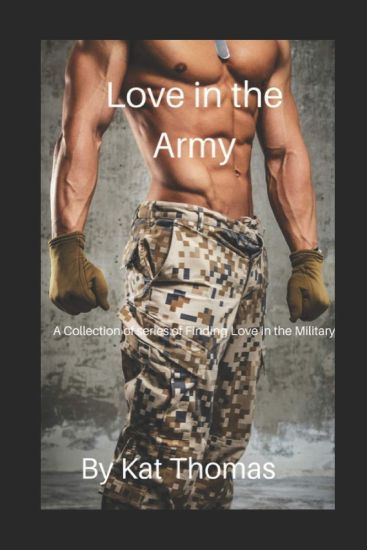 Love in the Army: Collection of Stories of Finding Love in the Military