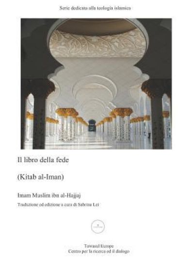 Il Libro Della Fede (Kitab Al-Iman)