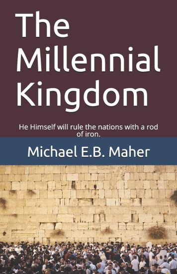 The Millennial Kingdom
