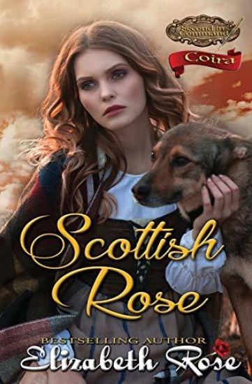Scottish Rose: Coira